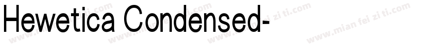 Hewetica Condensed字体转换
